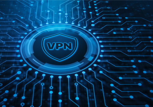 Using Your Existing Internet Connection with a Virtual Private Network (VPN)